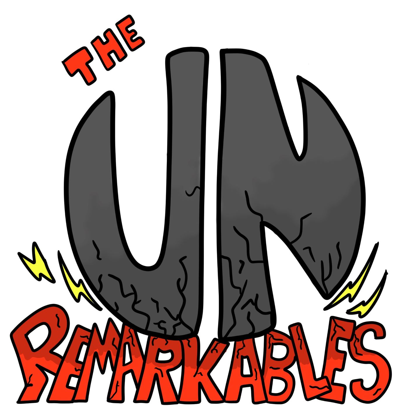The Unremarkables!